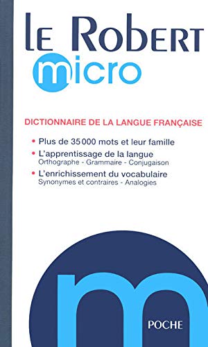 Le Robert Micro 2008: Dictionnaire d'apprentissage de la langue française (French Edition) by Alain Rey