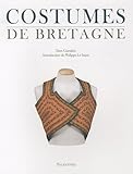 Costumes de Bretagne (French Edition) by
