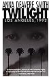 Twilight: Los Angeles, 1992