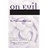 On Evil (Disputed Questions)