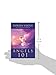 Angels 101: An Introduction to Connecting, Working, and Healing with the Angels