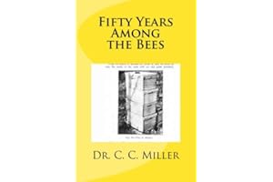 Fifty Years Among the Bees