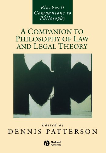 A Companion to Philosophy of Law and Legal Theory A Companion to Philosophy of Law and Legal Theory