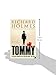 Tommy: The British Soldier on the Western Front