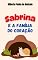 Livro Sabrina e a Família Do Coração