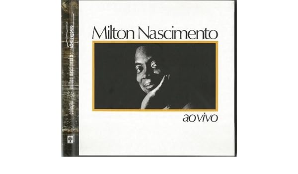 menestrel das alagoas milton nascimento