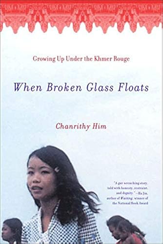 Download When Broken Glass Floats – Growing Up Under the Khmer Rouge PDF