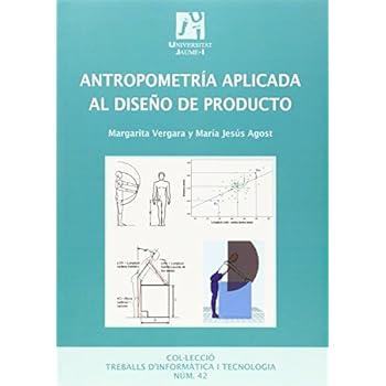 Antropometría aplicada al diseño de producto (Treballs d'informàtica i tecnologia)