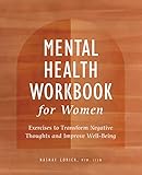 Mental Health Workbook for Women: Exercises to