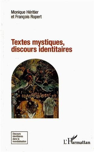 Textes mystiques, discours identitaires