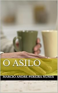 Livro O Asilo
