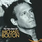 Michael Bolton The Very Best