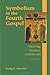 Symbolism in the Fourth Gospel: Meaning, Mystery, Community, Second Edition