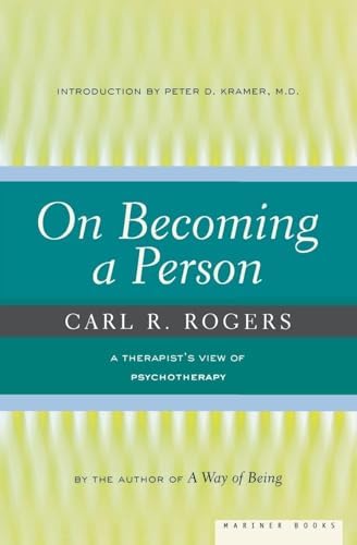 The Carl Rogers Reader: A Personal Look at Client-Centered Therapy