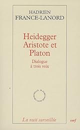 Heidegger, Aristote et Platon