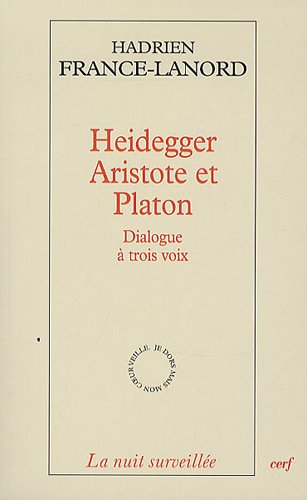 Heidegger, Aristote et Platon