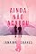 Livro Ainda não acabou