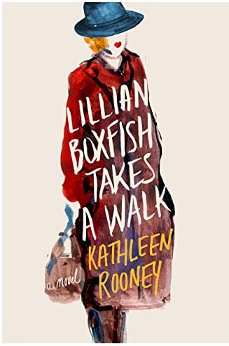 Lillian Boxfish Takes a Walk: A Novel Hardcover – January 17, 2017