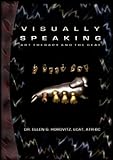 Visually Speaking : Art Therapy and the Deaf, Horovitz, Ellen G., 0398077169
