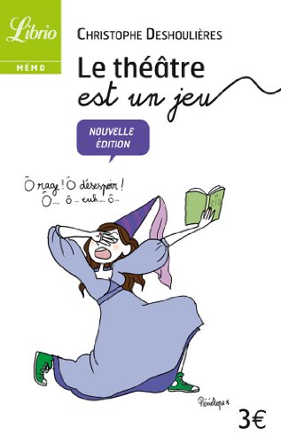 Le  théâtre est un jeu