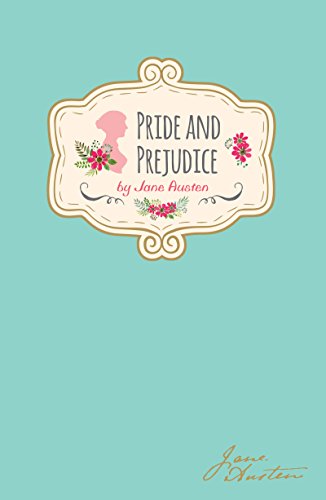 Jane Austen - Pride & Prejudice (Signature Classics)