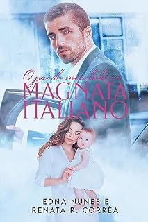 Livro O pai do meu bebê é o magnata italiano