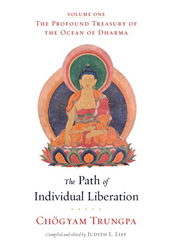 The Path of Individual Liberation: The Profound Treasury of the Ocean of Dharma, Volume One - //medicalbooks.filipinodoctors.org