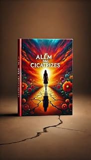 Livro ALÉM DAS CICATRIZES