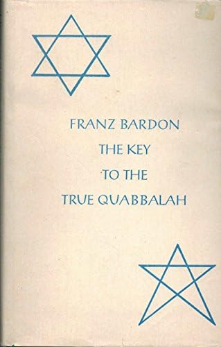 The Key to the True Quabbalah Hardcover – January 1, 1971