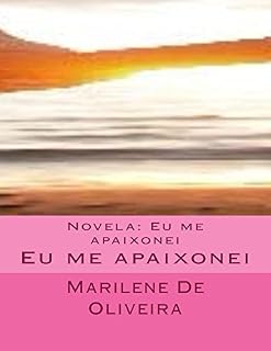 Livro Novela: Eu me apaixonei