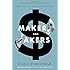 Makers and Takers: The Rise of Finance and the Fall of American Business