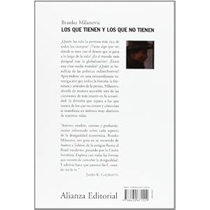 Los que tienen y los que no tienen: Breve y particular historia de la desigualdad global