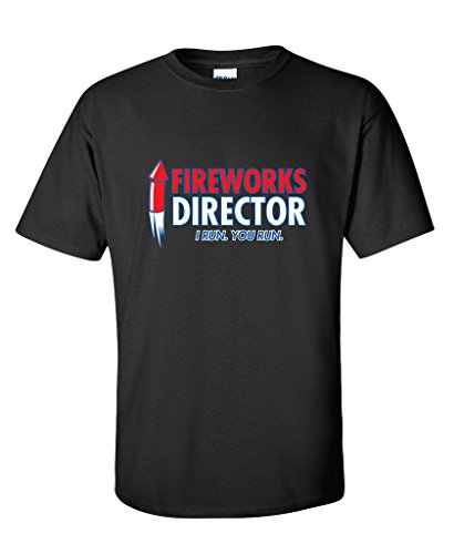 Fireworks Director Graphic Novelty USA Sarcastic Funny 4th of July T Shirt