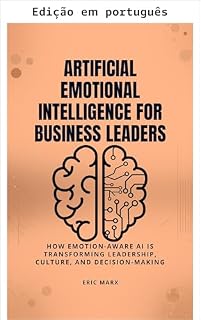 Livro Inteligência emocional artificial para líderes empresariais
