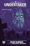 WWE Original Graphic Novel: Undertaker: Undertaker by Dundas, Oliver Barrett