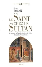 Le  saint chez le sultan