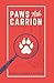 Paws and Carrion: A pooper-scooper sleuth adventure (K9 and Cadavers) by