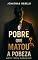 Livro O pobre que matou a pobreza (Nova Terra Publisher Livro 4)