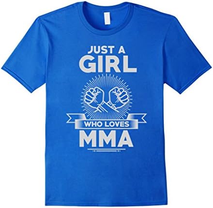 Mens Just A Girl Who Loves MMA Shirt Mixed Martial Arts Medium Royal Blue