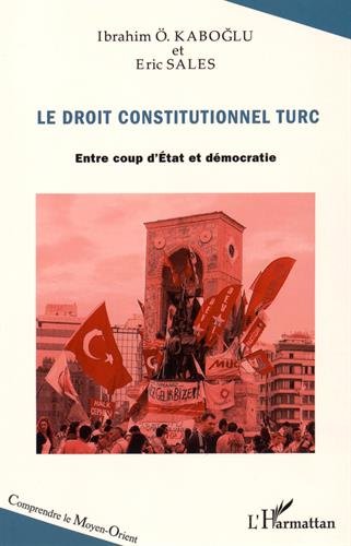 Le  droit constitutionnel turc