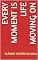 Livro EVERY MOMENT IS LIFE MOVING ON