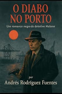 Livro O DIABLO NO PORTO : Romance policial (Romances policiais em português.)