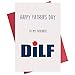 Kirynurd Happy Father's Day to My Favorite DILF, Fathers Day Card for Husband from Wife