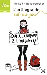 L' orthographe est un jeu