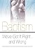 Baptism: We've Got It Right and Wrong: What Baptists Must Keep, What We Must Change, and Why by John R. Tyler