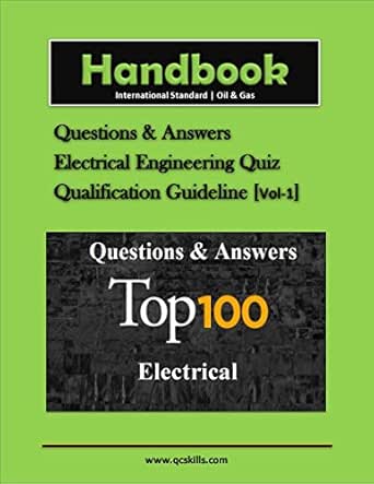 Amazon Com Top 100 Questions And Answers Electrical Qa Qc Engineering Vol 1 Cbt Aramco Saudi Aramco Standard Electrical Engineering Ebook Alagu Sopa Kindle Store