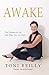 Awake: The Purpose of Life and Why You Are Here