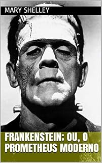 Livro Frankenstein; ou, o Prometheus Moderno