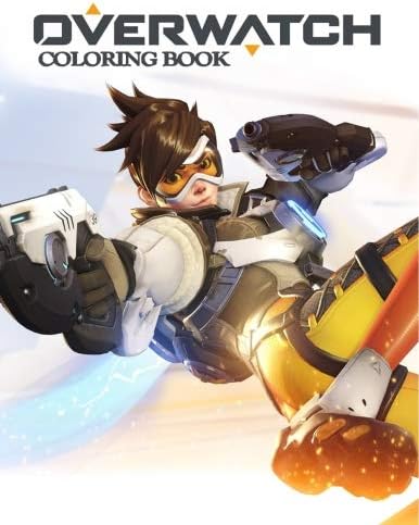 Overwatch Coloring Book: Coloring Book for Kids and Adults with Fun, Easy, and Relaxing Coloring Pages (Coloring Books for Adults and Kids 2-4 4-8 8-12+) Paperback – Large Print, November 8, 2018