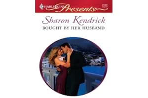 Bought by her Husband: A Second Chance Billionaire Greek Romance (Bedded by Blackmail Book 14)